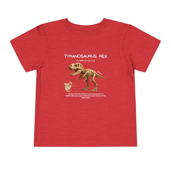 Tyrannosaurus Fossil Fun Toddler T-Shirt | Dinosaur Paleontology Tee for Kids | STEM Learning Shirt - Image 61