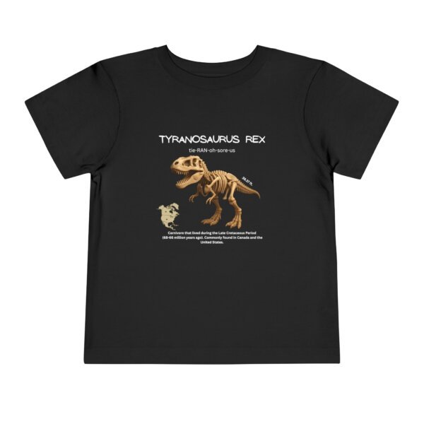 Tyrannosaurus Fossil Fun Toddler T-Shirt | Dinosaur Paleontology Tee for Kids | STEM Learning Shirt - Image 9