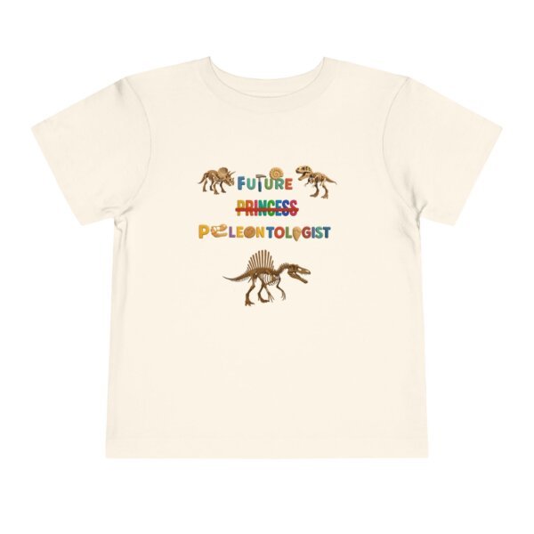 Future Princess (Strikethrough) Paleontologist Toddler T-Shirt | Dinosaur Fossil Science Shirt | Cute STEM Gift for Kids | Paleontology Tee - Image 9