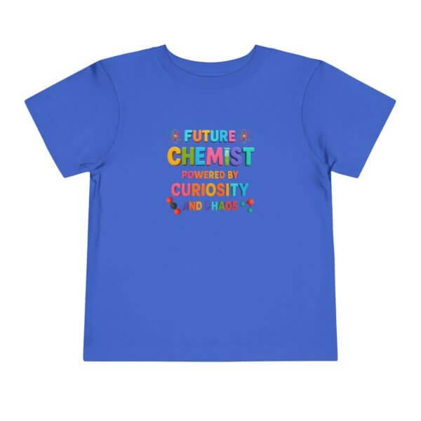 Future Chemist Toddler T-Shirt | Powered by Curiosity & Chaos | Funny STEM Shirt for Kids | Heavy Cotton Tee - Image 3